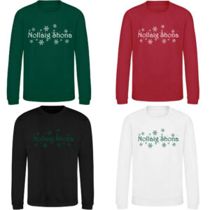Nollaig Shona Sweatshirt - Adults and Kids