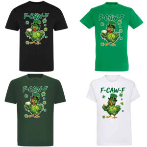 F-Caw-F Adults T-Shirt